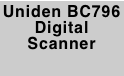 Uniden BC796 Digital Scanner