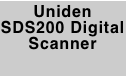 Uniden SDS200 Digital Scanner