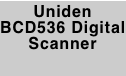 Uniden BCD536 Digital Scanner