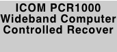 ICOM PCR1000 Wideband Computer Controlled