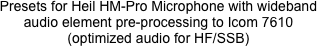 Presets for Heil HM-Pro Microphone