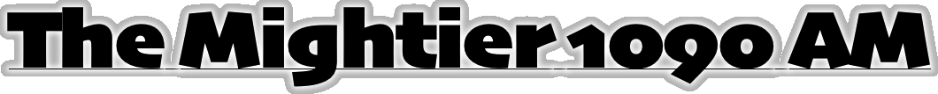 The Mightier 1090 AM