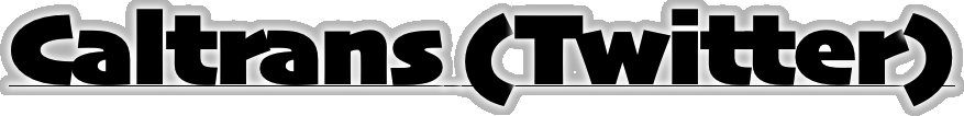 Caltrans (Twitter)