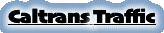 Caltrans Traffic