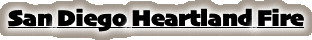San Diego Heartland Fire