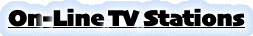 On-Line TV Stations