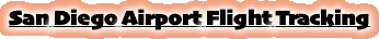 San Diego Airport Flight Tracking