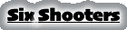 Six Shooters