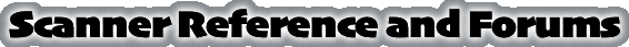 Scanner Reference and Forums 