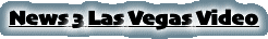 News 3 Las Vegas Video