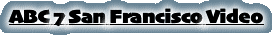 ABC 7 San Francisco Video