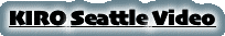 KIRO Seattle Video