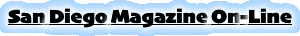 San Diego Magazine On-Line