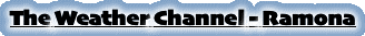 The Weather Channel - Ramona