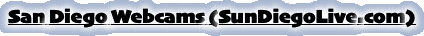 San Diego Webcams (SunDiegoLive.com)