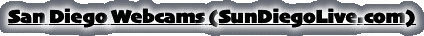 San Diego Webcams (SunDiegoLive.com)